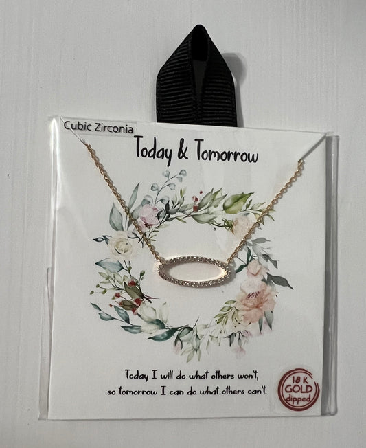 Today & Tomorrow Necklace